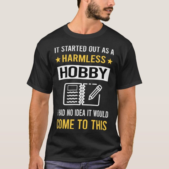 Harmless Hobby Journalling T-Shirt (Front)
