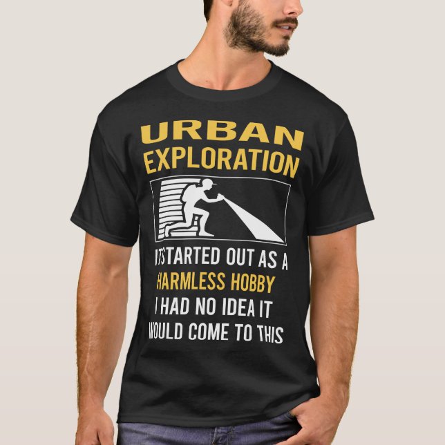 Harmless Hobby Urban Exploration T-Shirt (Front)