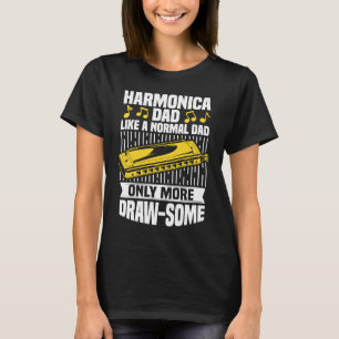 Harmonica Dad Mouth Organ French Harp & Harmonica T-Shirt