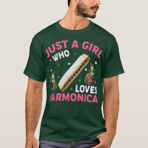 Harmonica Music Lover Just A Girl Who Loves Harmon T-Shirt