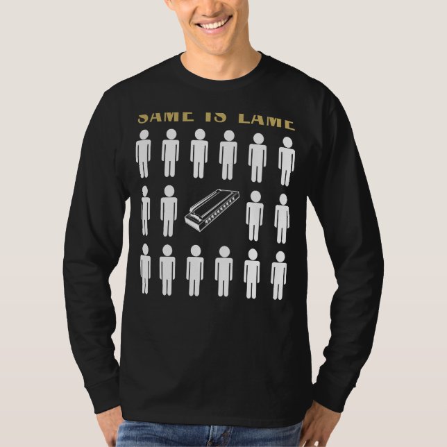 Harmonica Same is Lame Tee Shirt - Blow Away Bored (Front)