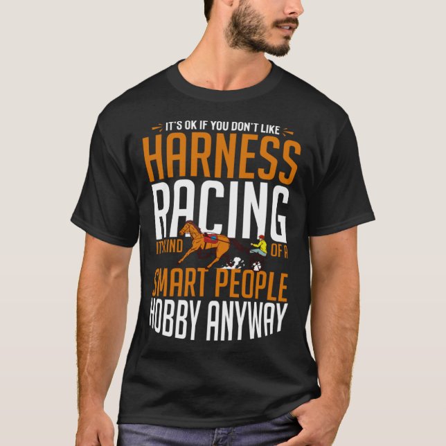 Harness Racing Horse Race Track Racer Trotting Hor T-Shirt (Front)