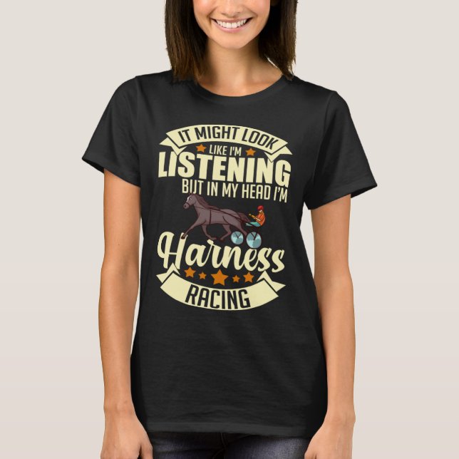 Harness Racing Horse Race Track Racer Trotting Hor T-Shirt (Front)