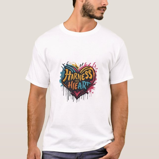 Harness the Heart T-Shirt (Front)