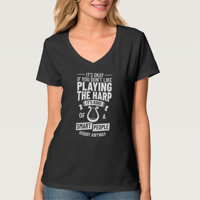 Harp Music Instrument Player Beginner Lesson  10 T-Shirt (Front)