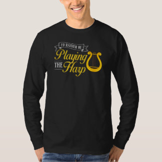 Harp Music Instrument Player Beginner Lesson 13 T-Shirt