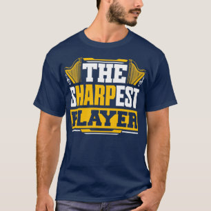Harp Player Harpist The Sharpest Player T-Shirt