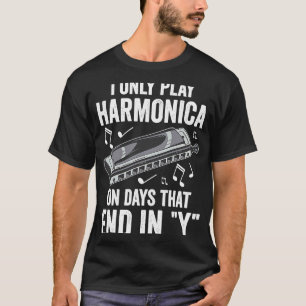 Harp Player Only Plays Harmonica T-Shirt