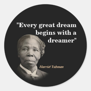 Harriet Tubman Quote On Dreams And Dreamers Classic Round Sticker