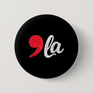 Harris 2024 President Distressed Comma La Funny 6 Cm Round Badge