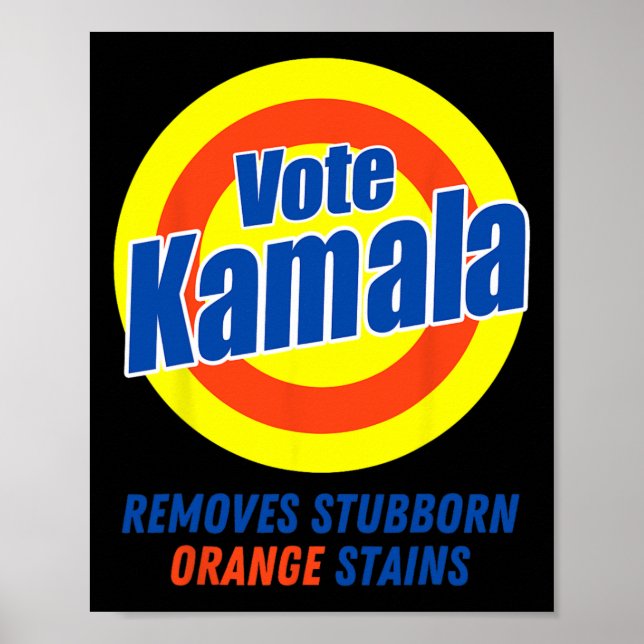 Harris 2024 Removes Stubborn Orange Stains 5  Poster (Front)