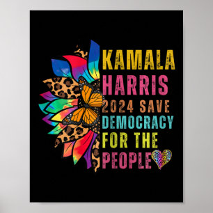 Harris 2024 Save Democracy For The People Sunflowe Poster