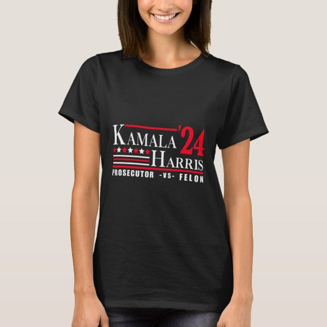 Harris 24 Prosecutor Vs Felon  T-Shirt (Front)