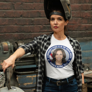 Harris A WOMAN'S PLACE IS IN THE WHITE HOUSE T-Shirt