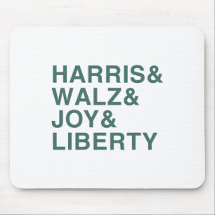 Harris And W And Joy And Liberty Shirt Kamala Harr Mouse Pad