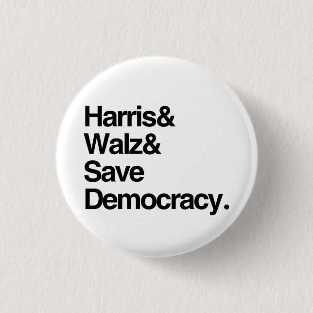 Harris and Walz and Save Democracy 3 Cm Round Badge (Front)