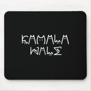 Harris Cat Lettering Positive Funny 9  Mouse Pad