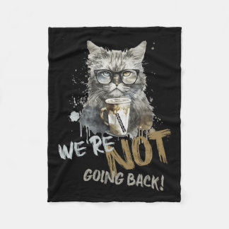 Harris Childless Cat Lady We're Not Going Back  Fleece Blanket