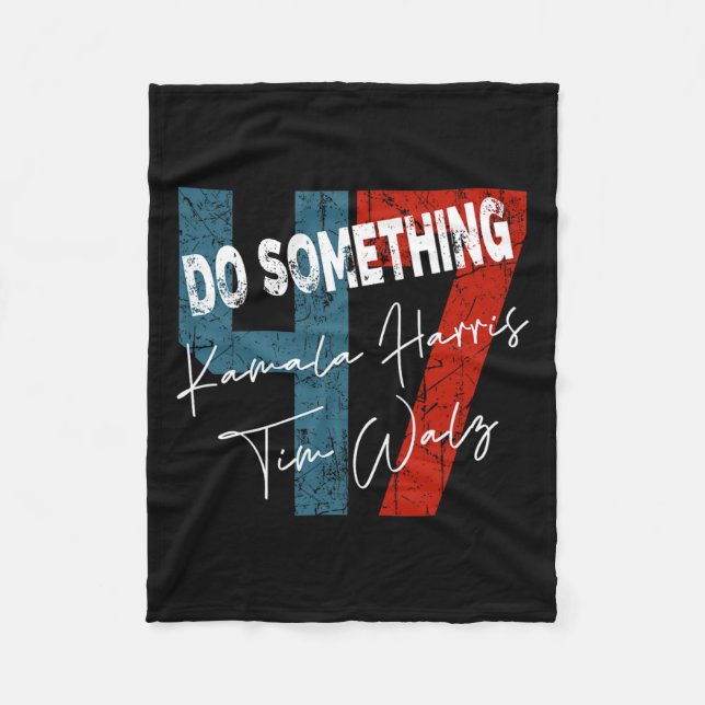 Harris Do Something Harris Wheimer Do Something  Fleece Blanket (Front)