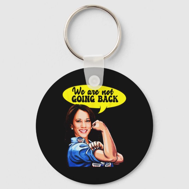 Harris For President Election 2024 We Not Going Ba Key Ring (Front)