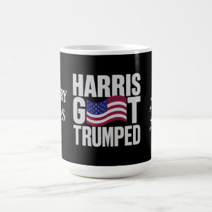 Harris Got Trumped The Ultimate Political Humour Coffee Mug