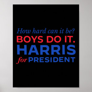 Harris How Hard Can It Be Boys Do It  Poster