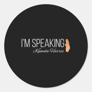 Harris I'm Speaking 2020 Vp Debate Quote  Classic Round Sticker