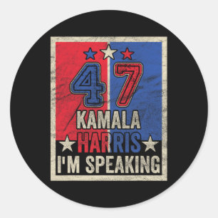 Harris I'm Speaking Quote President Campaign 2024  Classic Round Sticker