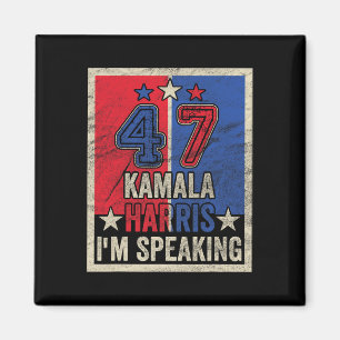 Harris I'm Speaking Quote President Campaign 2024 Magnet