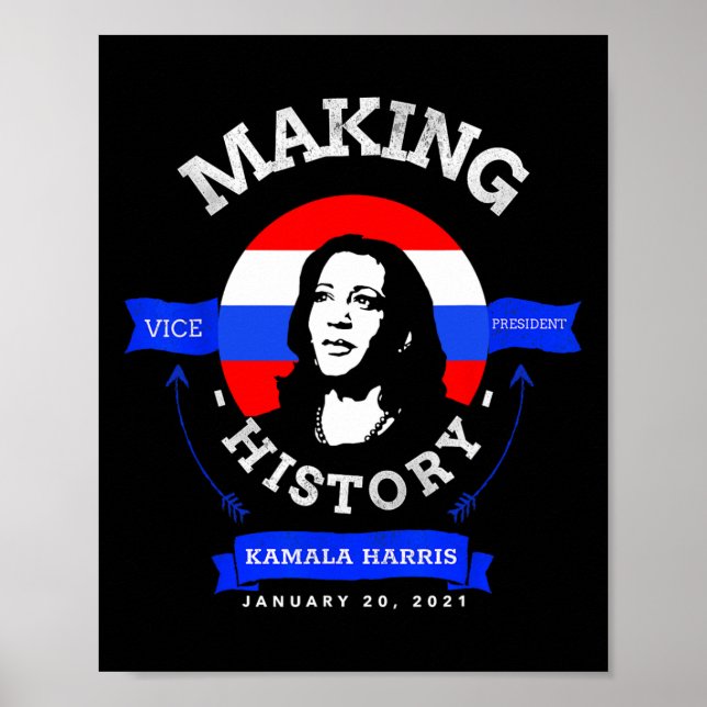 Harris Inauguration 2021 Making History  Poster (Front)