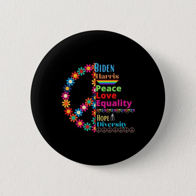 Harris Love Peace Diversity Equality Hope Shirt  6 Cm Round Badge (Front)