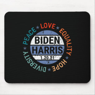 Harris Peace Love Equality Hope Diversity January  Mouse Pad