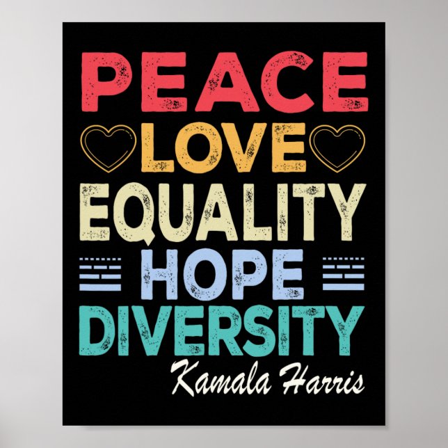 Harris Peace Love Equality Hope Diversity Retro  Poster (Front)
