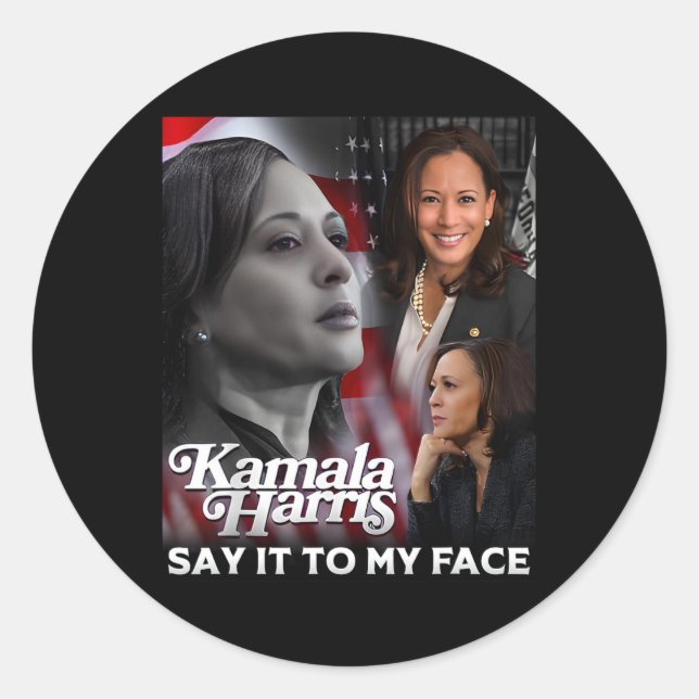 Harris Say It To My Face  Classic Round Sticker (Front)