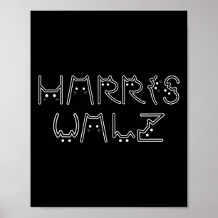 Harris Tim Walz Waltz Cat Letter Font Design 2024  Poster