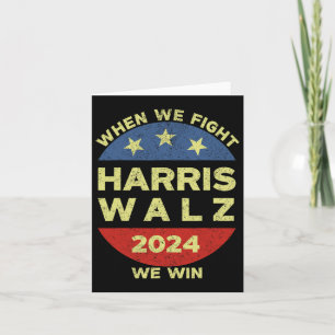 Harris Tim WAlzheimer 2024 When We Fight We Win  Card