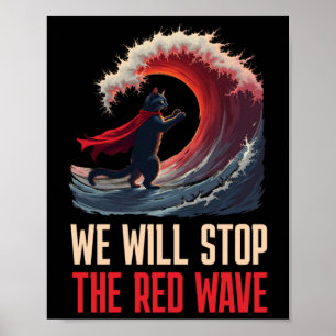 Harris W Us Election 2024 We Will Stop The Red Sti Poster