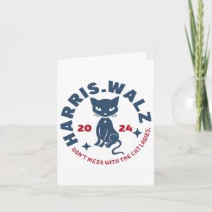 Harris Waltz Don't Mess With The Cat Ladies Kamala Card
