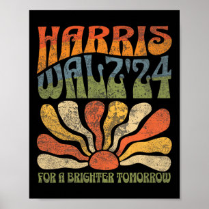 Harris Waltz For A Brighter Tomorrow Poster