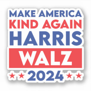 Harris Walz 2024 Make America Kind Again