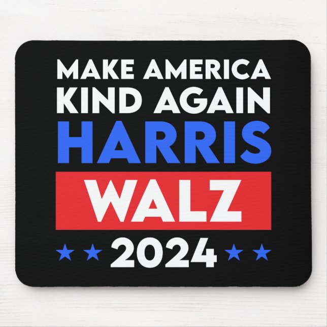 Harris Walz 2024 Make America Kind Again Mouse Pad (Front)