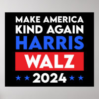 Harris Walz 2024 Make America Kind Again