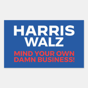 Harris Walz 2024 - Mind Your Own Business! Rectangular Sticker