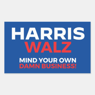 Harris Walz 2024 - Mind Your Own Business! Rectangular Sticker