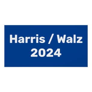 Harris / Walz 2024 Presidential Campaign Poster