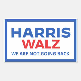 Harris Walz 2024 - We are not going back Rectangular Sticker