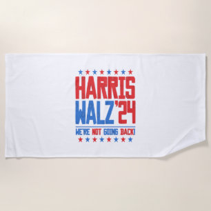 HARRIS WALZ 2024 - We're Not Going Back Beach Towel