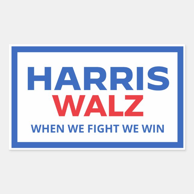 Harris Walz 2024 - When We Fight We Win Rectangular Sticker (Front)