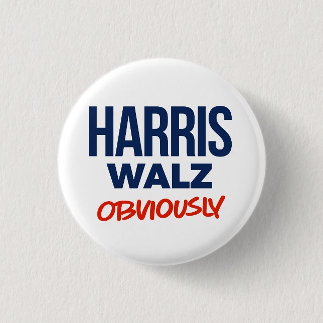 Harris Walz Obviously 3 Cm Round Badge (Front)