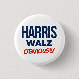 Harris Walz Obviously 3 Cm Round Badge